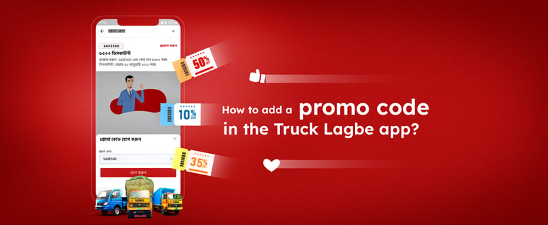 How to use the promo code In the 'Truck Lagga' app to rent a truck at a discount